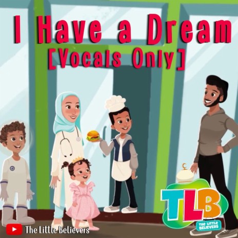 I Have A Dream (Vocals Only) | Boomplay Music