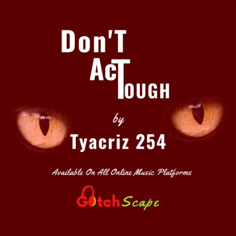 Don't Act Tough