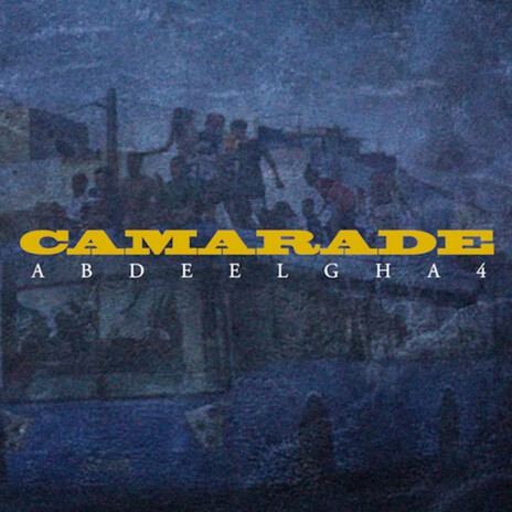 Camarade | Boomplay Music