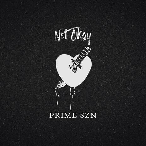 Not Okay | Boomplay Music