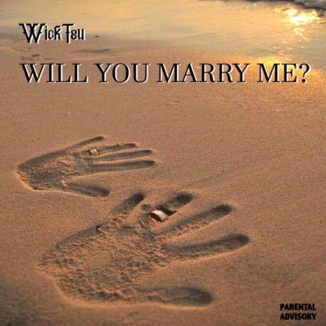 Will You Marry Me? | Boomplay Music