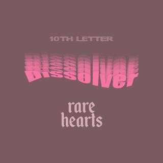 Rare Hearts