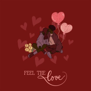 Feel the Love EP