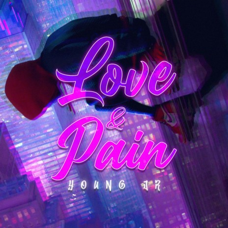 Love & Pain | Boomplay Music