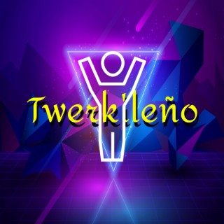 Twerkileño