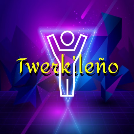 Twerkileño | Boomplay Music