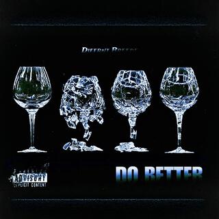 Do Better lyrics | Boomplay Music