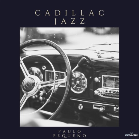 Cadillac Jazz