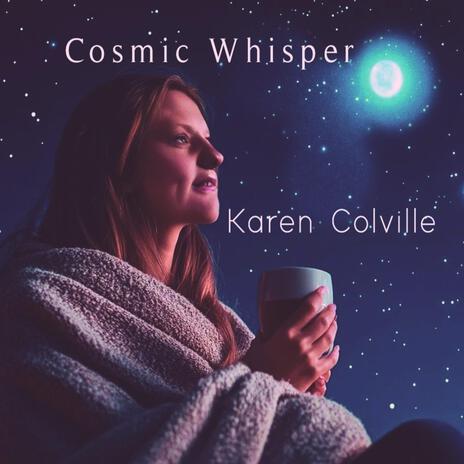 Cosmic Whispers