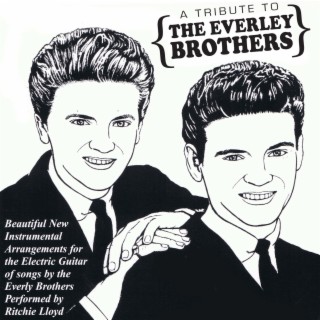 A Tribute To The Everly Brothers, Vol. 1