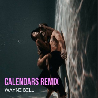 Calendars (Remix)