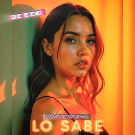 Lo Sabe (Radio Edit) | Boomplay Music