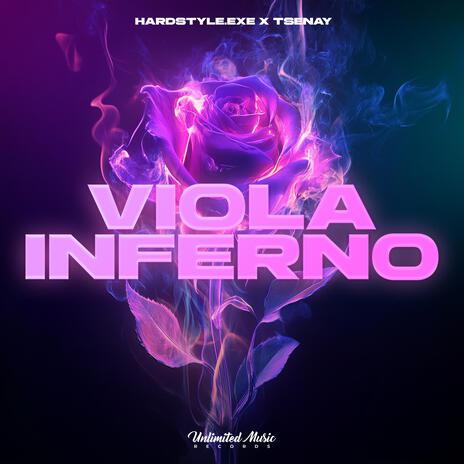 Viola Inferno (Violin Stutter Techno) ft. Tsenay | Boomplay Music