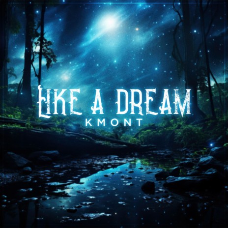 Like a Dream | Boomplay Music