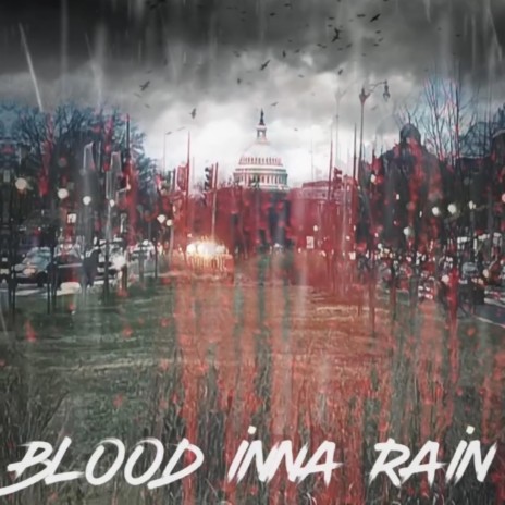 Blood inna Rain