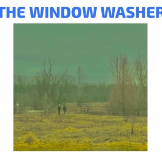 THE WINDOW WASHER