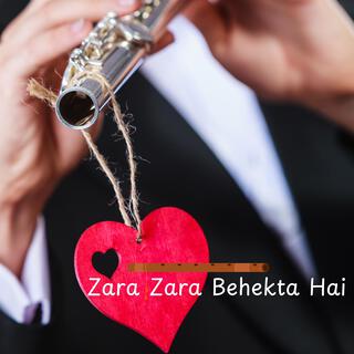 Zara Zara Behekta Flute