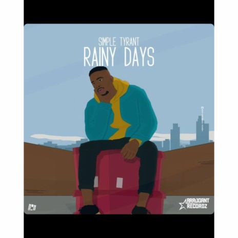 Rainy Days | Boomplay Music