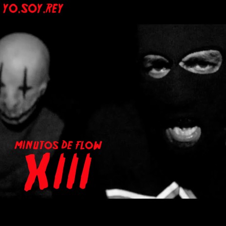 Minutos de Flow XIII | Boomplay Music