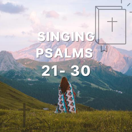 Psalm 21 - (The King´s Delight)