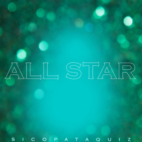 All Star | Boomplay Music