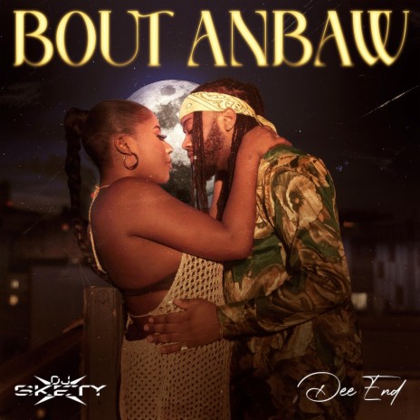 Bout Anbaw ft. DJ Skety