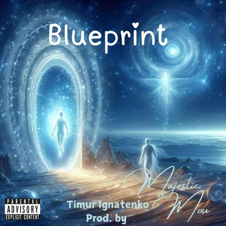 BluePrint (Extended Version) | Boomplay Music