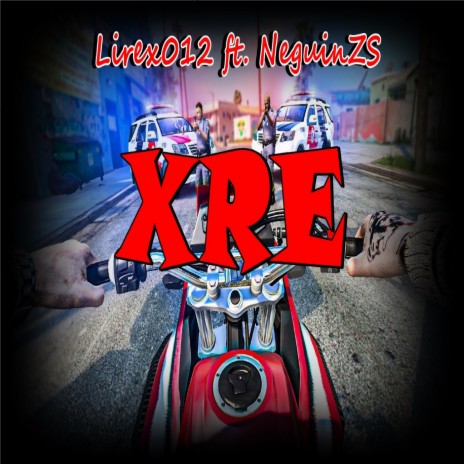 XRE ft. Lirex012