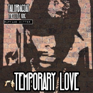 TEMPORARY LOVE FREESTYLE