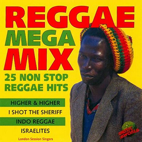 Reggae Mega Mix | Boomplay Music