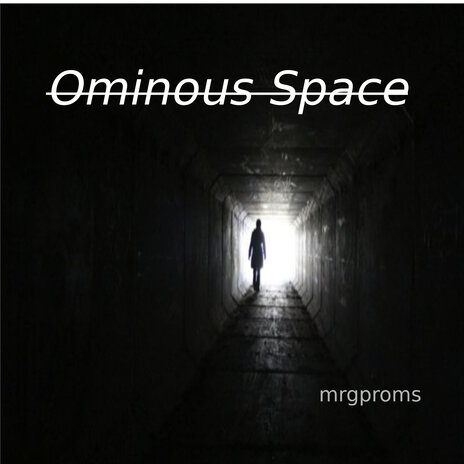 Ominous Space | Boomplay Music