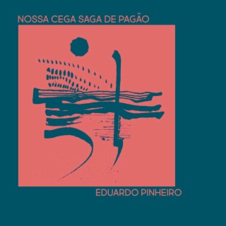 Nossa Cega Saga de Pagão (feat. Samuel Passos & Klara Fabry)