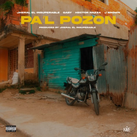 Pa'l Pozon ft. Gaby, J Brown & Hector Nazza | Boomplay Music