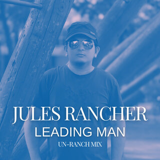 Leading Man (Un-Ranch Mix)