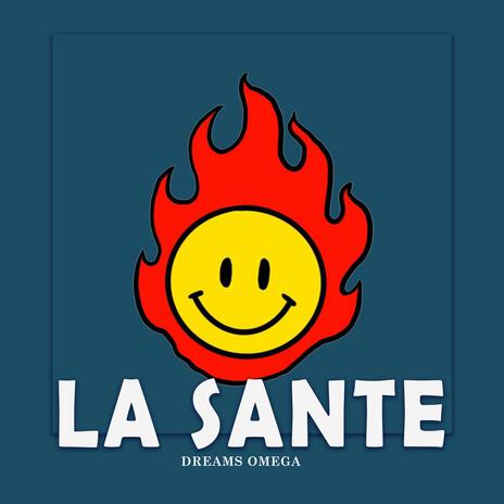 La Sante | Boomplay Music