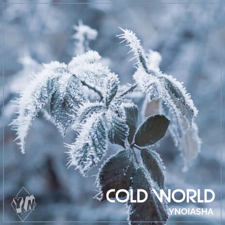 Cold World | Boomplay Music