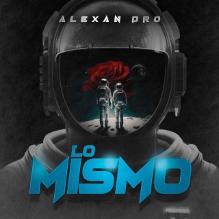 Lo Mismo lyrics | Boomplay Music