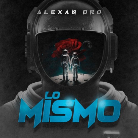 Lo Mismo | Boomplay Music