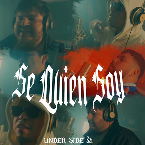 Se Quien Soy ft. under side 821 | Boomplay Music