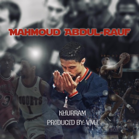 Mahmoud Abdul-Rauf ft. VMJmusic | Boomplay Music