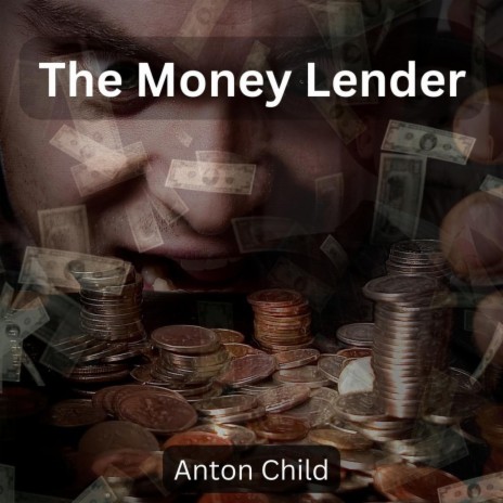 The Money Lender | Boomplay Music