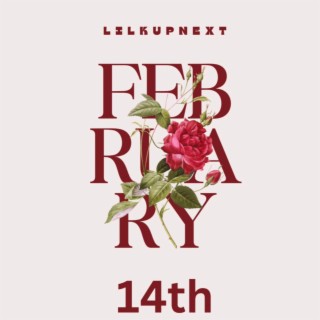 February 14TH