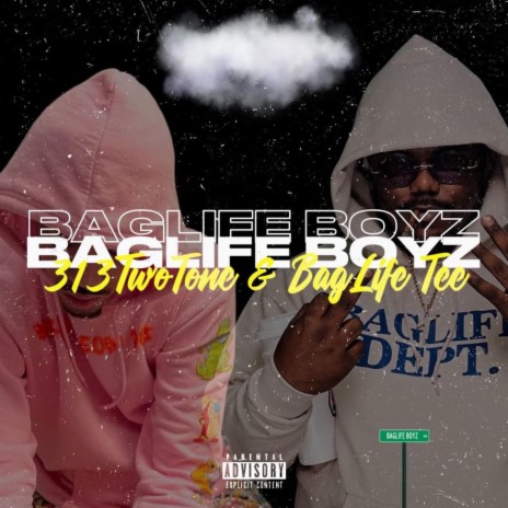 BagLife Boyz ft. BagLife Tee