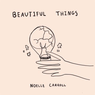 beautiful things