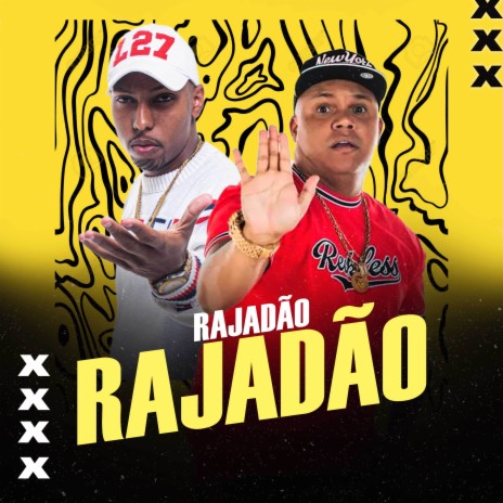 Rajadão ft. MC Douglinhas BDB & ESTRELA'S | Boomplay Music