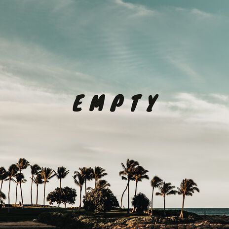 Empty | Boomplay Music