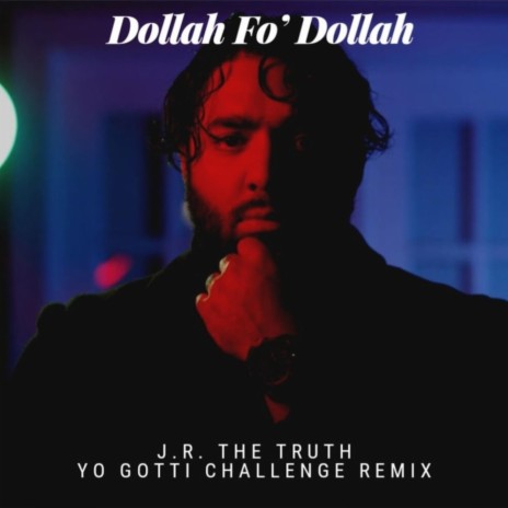 Dollah Fo' Dollah (Yo Gotti Remix) | Boomplay Music