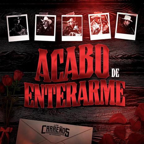 Acabo De Enterarme | Boomplay Music