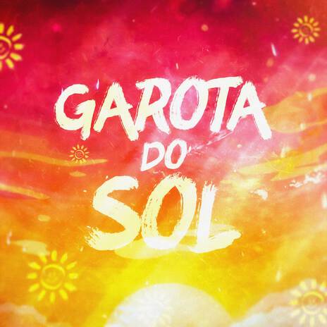 Garota do Sol | Boomplay Music