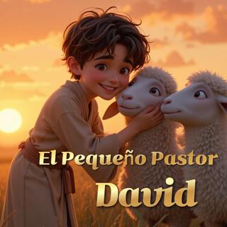 El Pequeño Pastor David